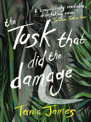 cover image of The Tusk That Did the Damage